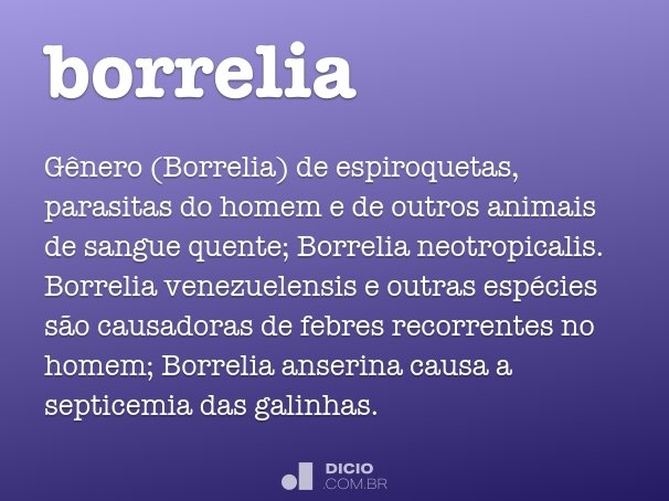 Borrelia - Dicionário Online de Português