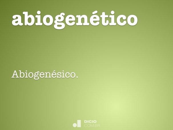 abiogenético