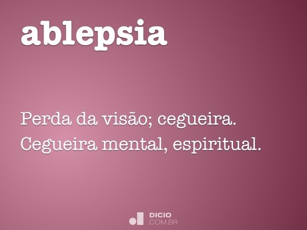 ablepsia