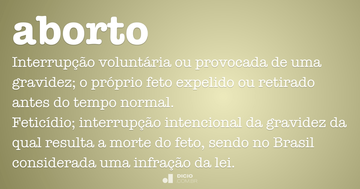 Aborto Dicio Dicionário Online De Português 2463