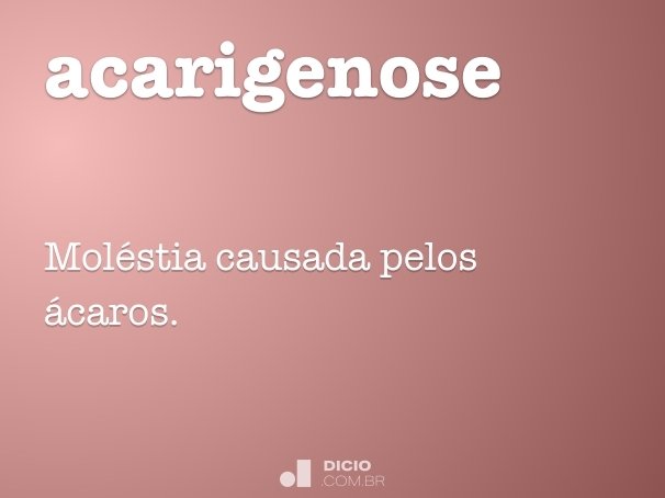acarigenose