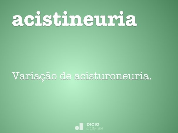 acistineuria