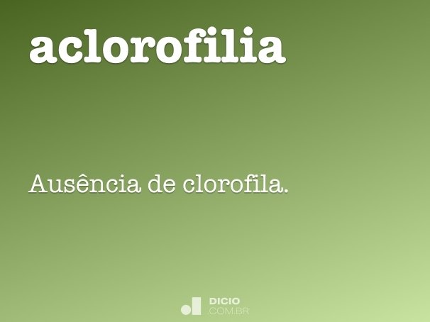 aclorofilia