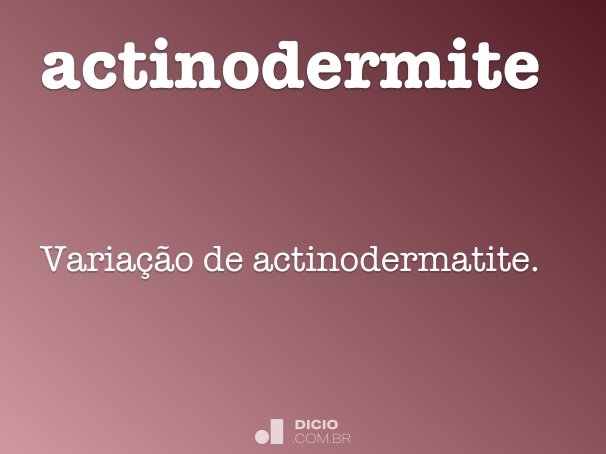 actinodermite