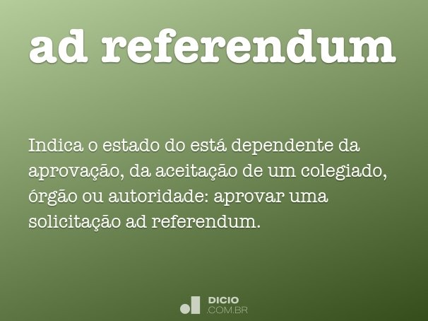 ad referendum