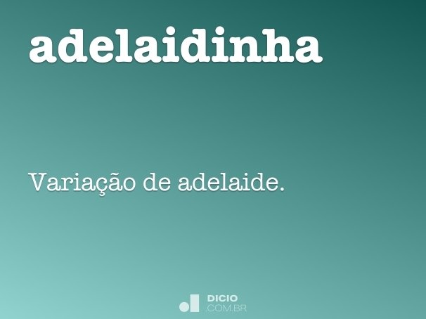 adelaidinha
