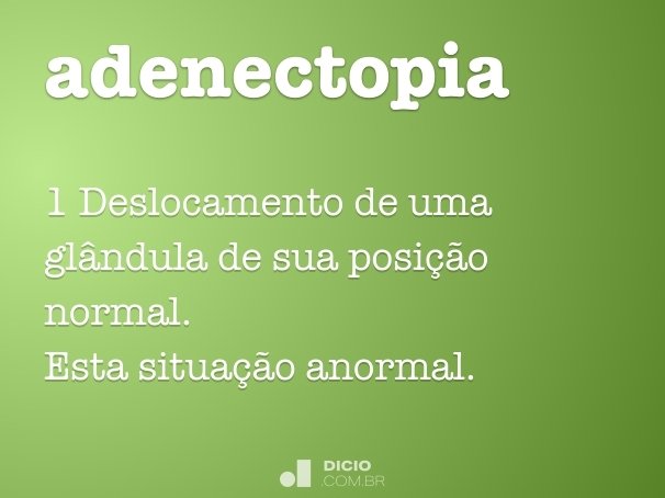 adenectopia