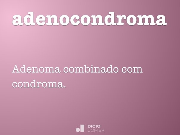 adenocondroma