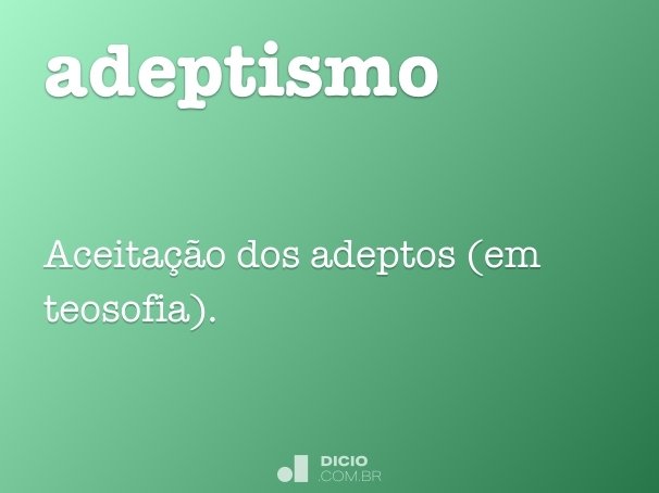adeptismo