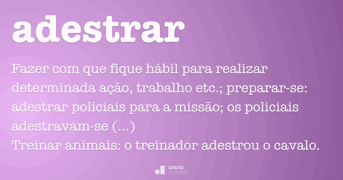 O que quer dizer a palavra adestra?