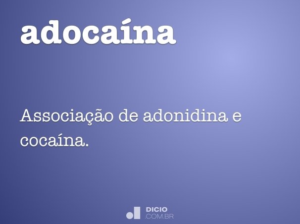 adocaína