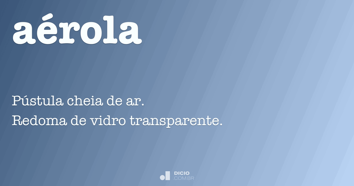 Aérola - Dicio, Dicionário Online de Português