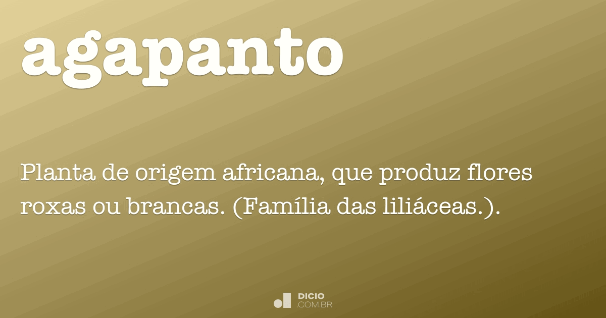 Agapanto - Dicio, Dicionário Online de Português