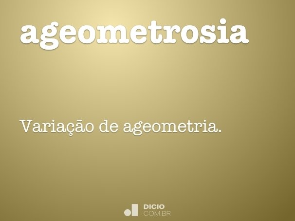 ageometrosia
