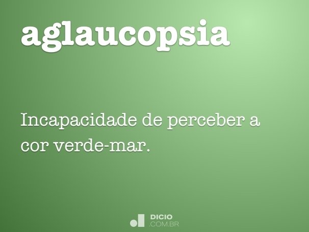 aglaucopsia