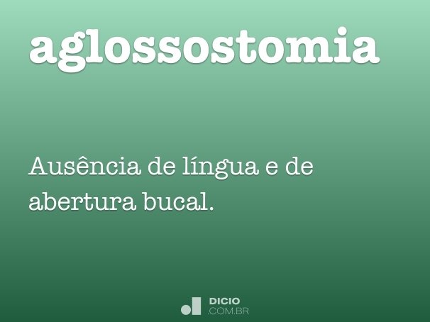 aglossostomia