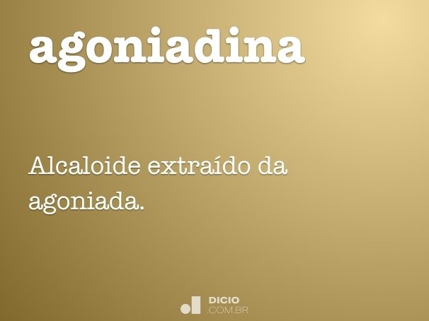 agoniadina
