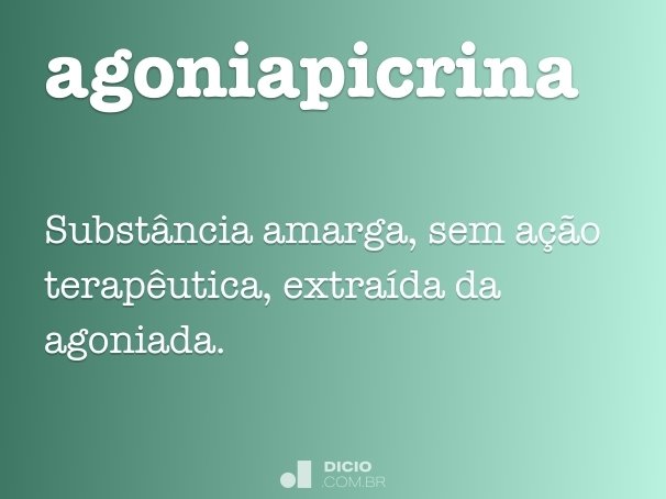 agoniapicrina