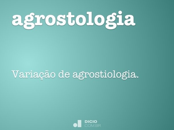 agrostologia
