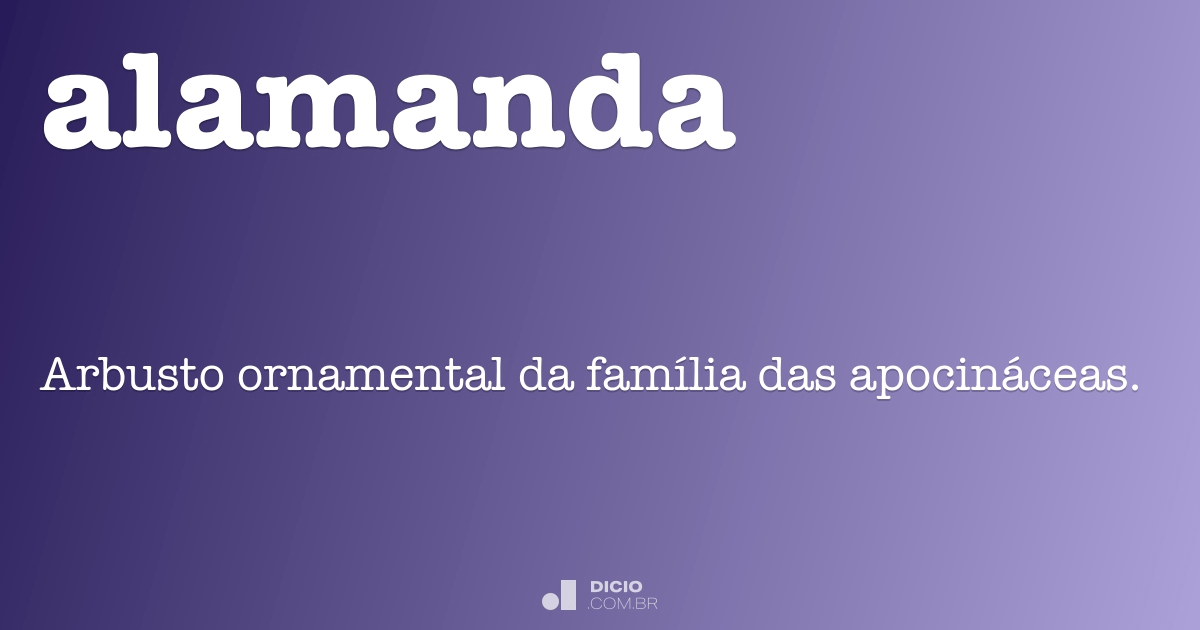 Alamanda - Dicio, Dicionário Online de Português