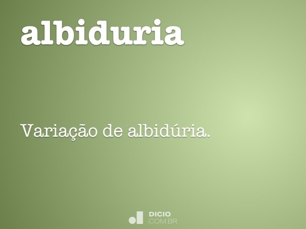 albiduria