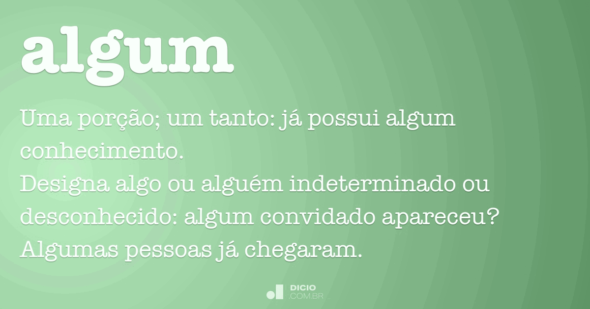 Algum - Dicio, Dicionário Online de Português