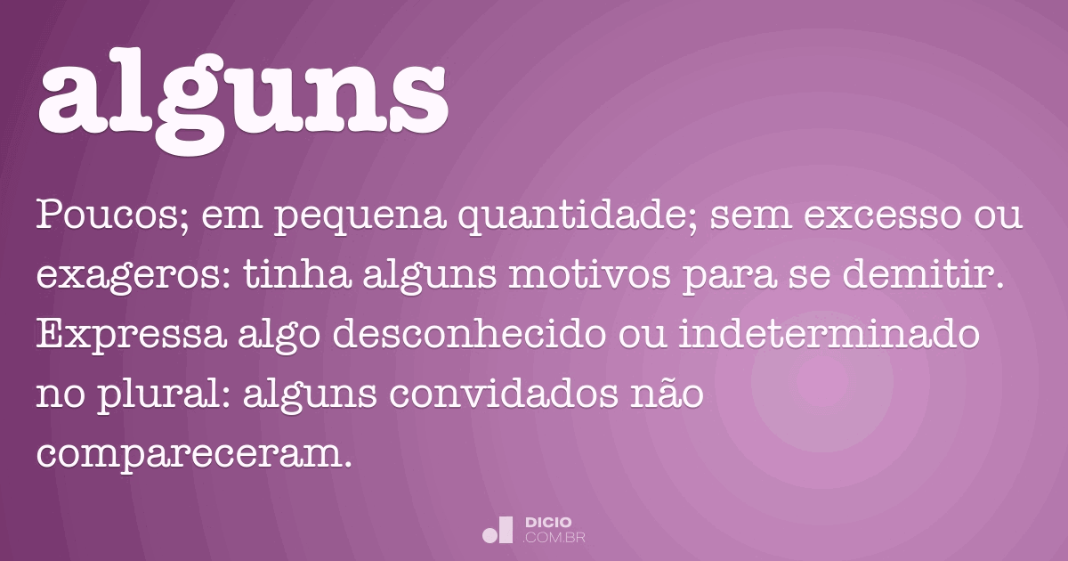 Alguns - Dicionário Online de Português