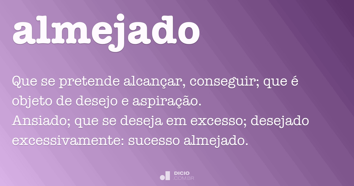 Almejado - Dicio, Dicionário Online de Português