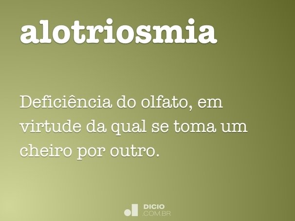 alotriosmia