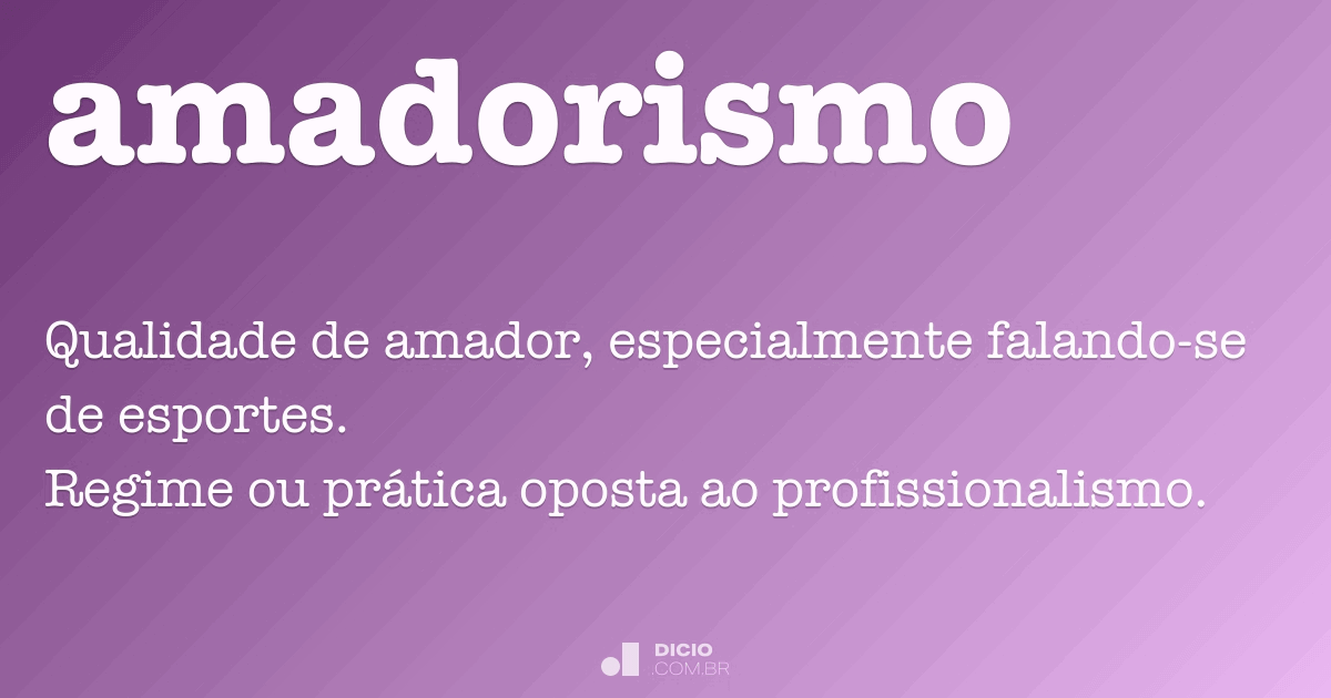Resultado de imagem para AMADORISMO