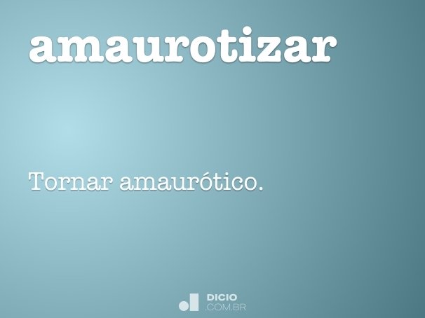 amaurotizar