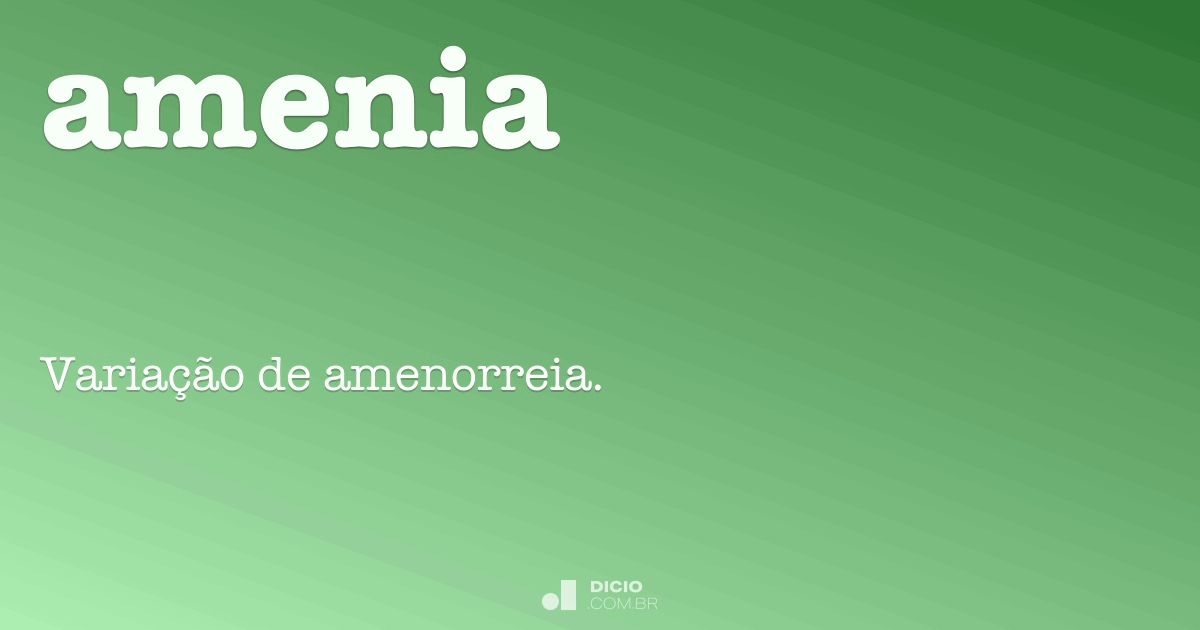 Amenia Dicio, Dicionário Online de Português