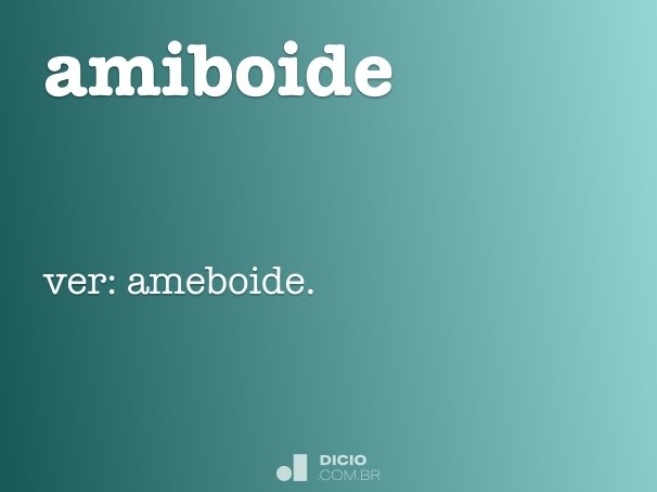 amiboide