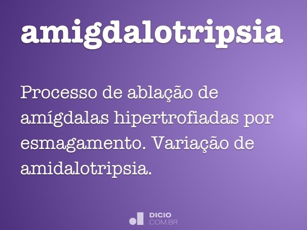 amigdalotripsia