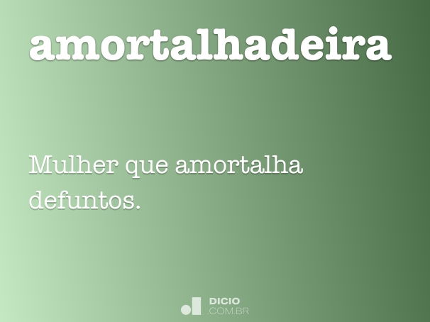 amortalhadeira