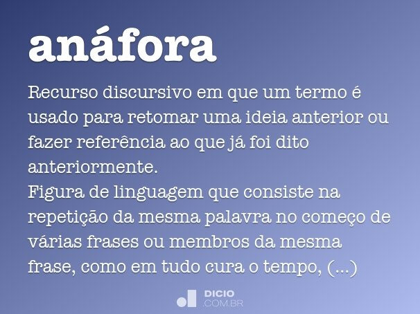 Anáfora - Dicio, Dicionário Online de Português