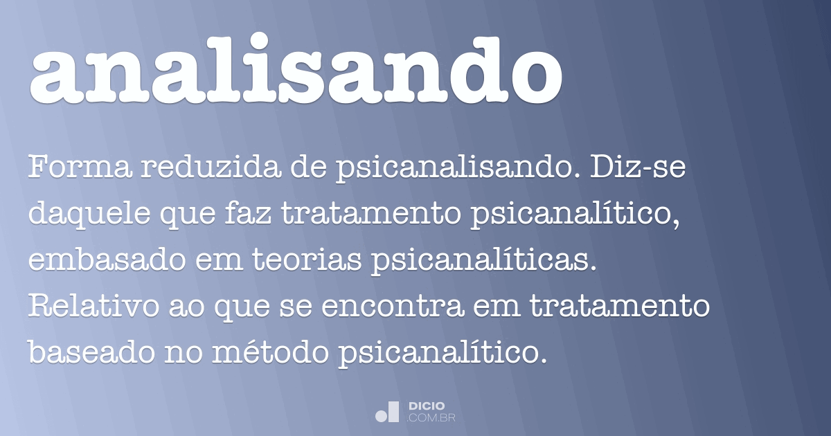 Analizando  Significado de analizando