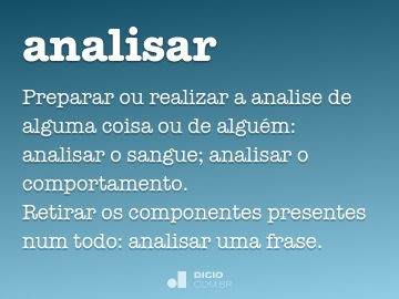 Analisar - Dicio, Dicionário Online de Português