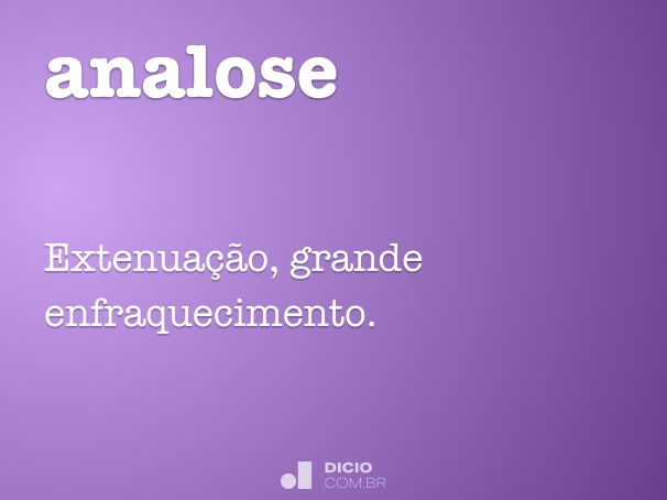 Analose - Dicio, Dicionário Online de Português, anamnese significado 