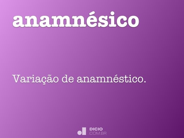 Amnésico - Dicio, Dicionário Online de Português