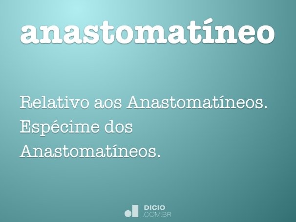 anastomatíneo