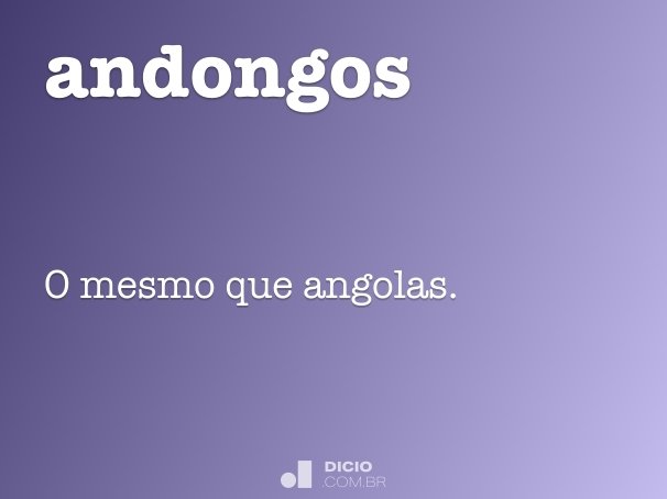 andongos