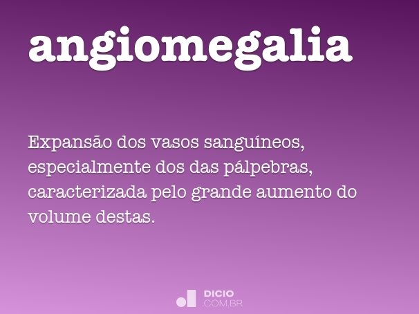 angiomegalia