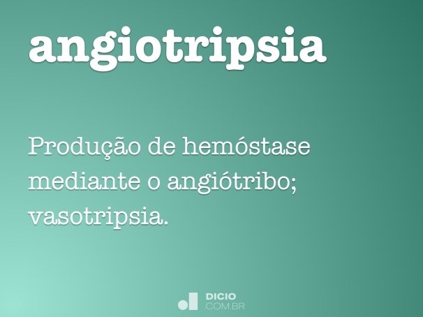 angiotripsia