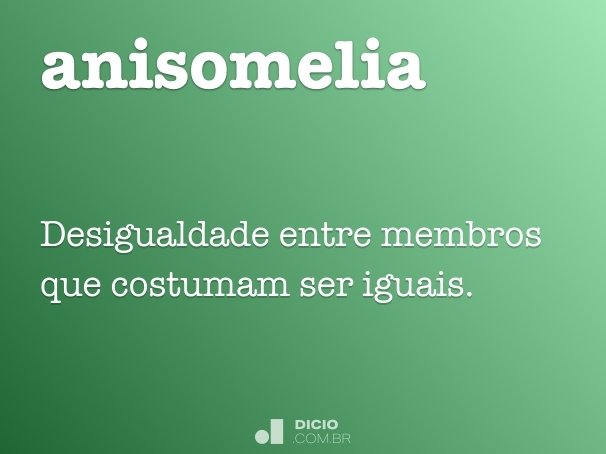anisomelia