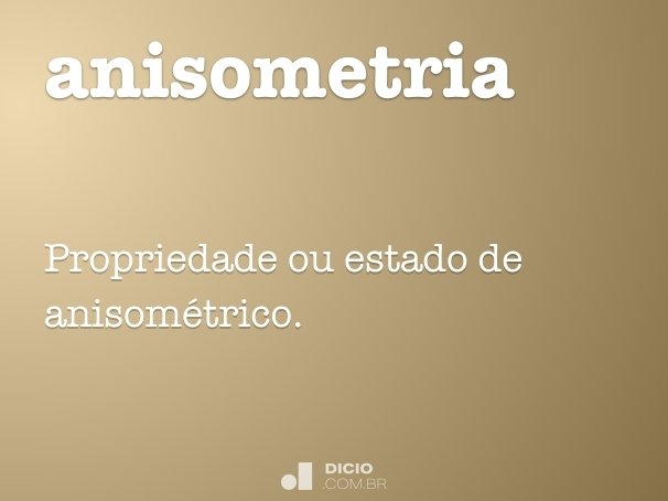 anisometria