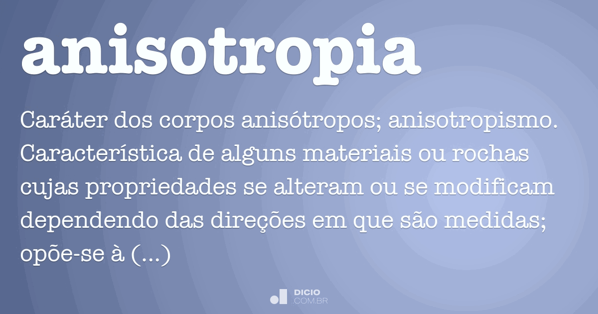 Significado de Anisotropia