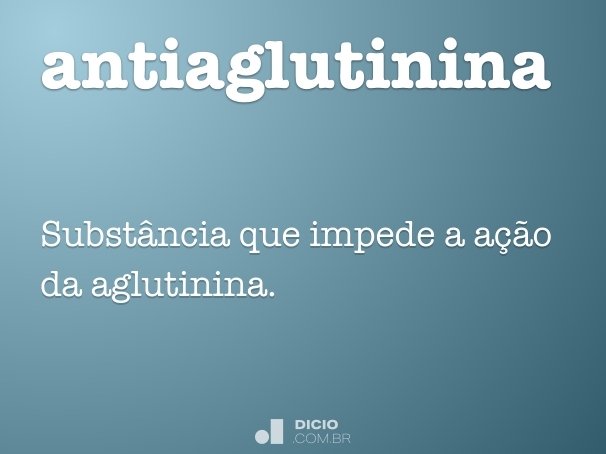 antiaglutinina