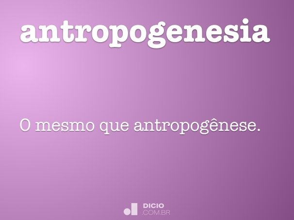 antropogenesia