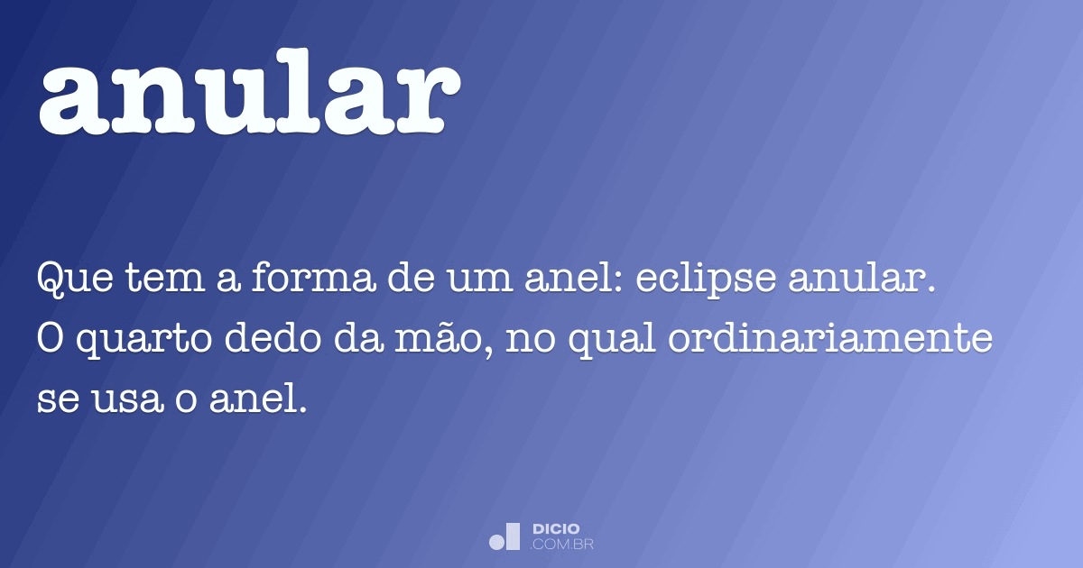 Anular - Dicio, Dicionário Online de Português